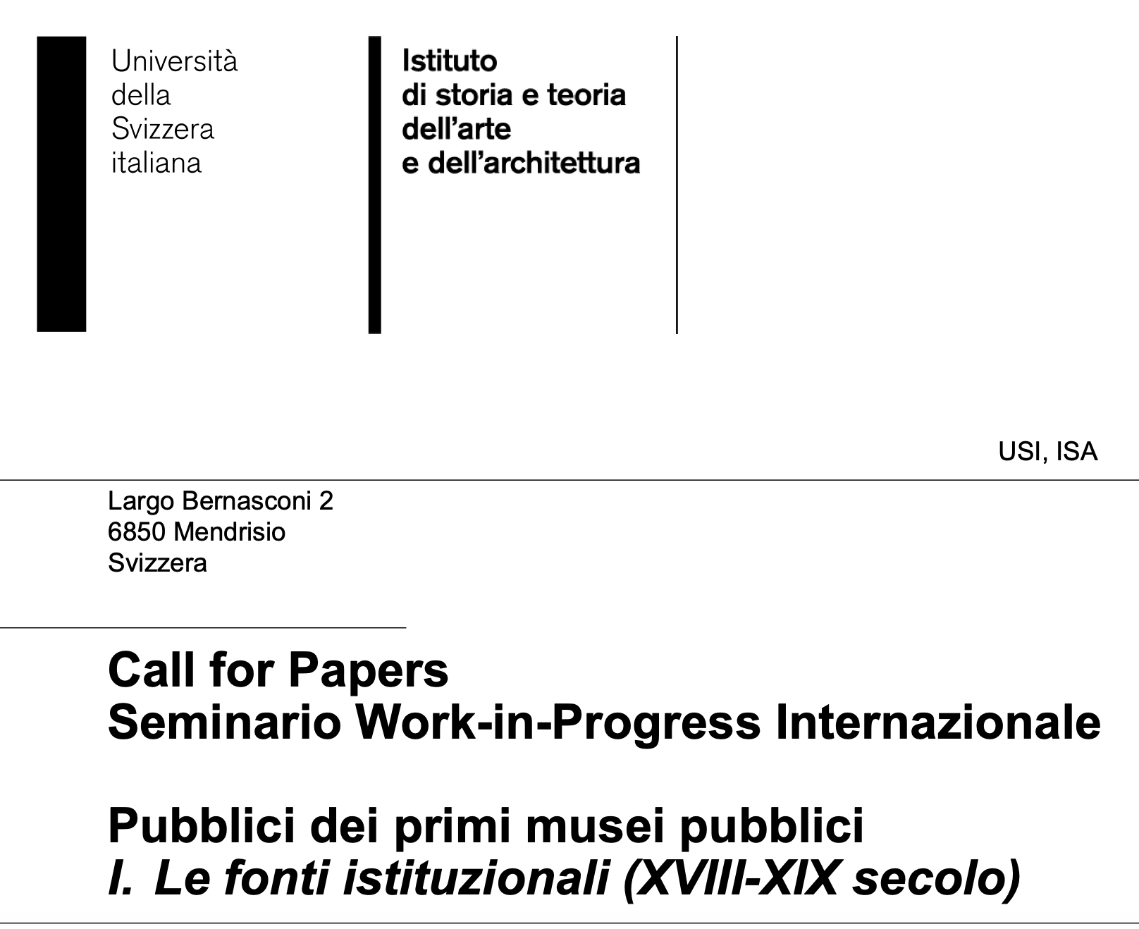 CFP:  Pubblici dei primi musei pubblici - I. Le fonti istituzionali (XVIII-XIX secolo) (scad. 30/07/2023)