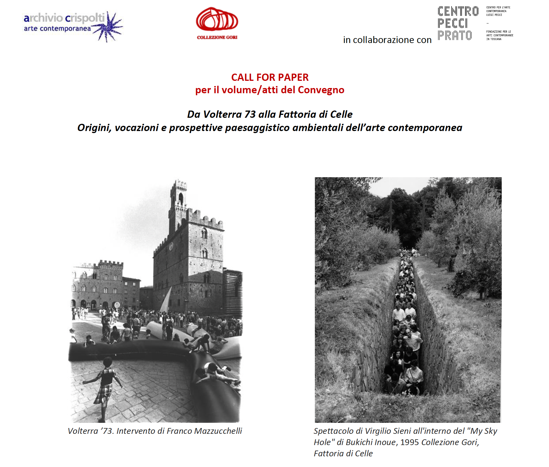 CFP: Da Volterra 73 alla Fattoria di Celle. Origini, vocazioni e prospettive paesaggistico ambientali dell’arte contemporanea (scad. 10/09/2023)