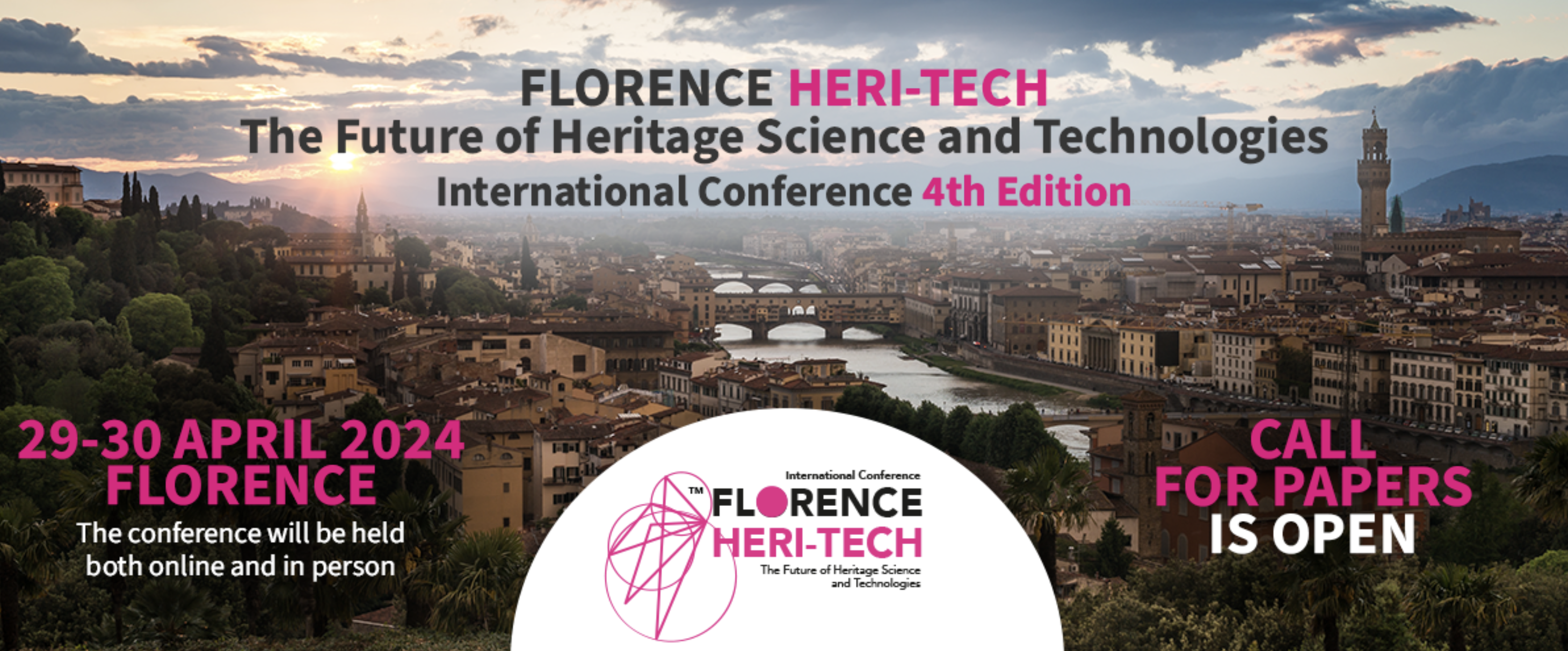 CFP: Florence Heri-Tech, The future of Heritage Sciences and Technologies (Firenze, 29-30/04/2024)